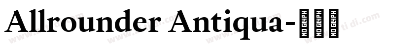 Allrounder Antiqua字体转换
